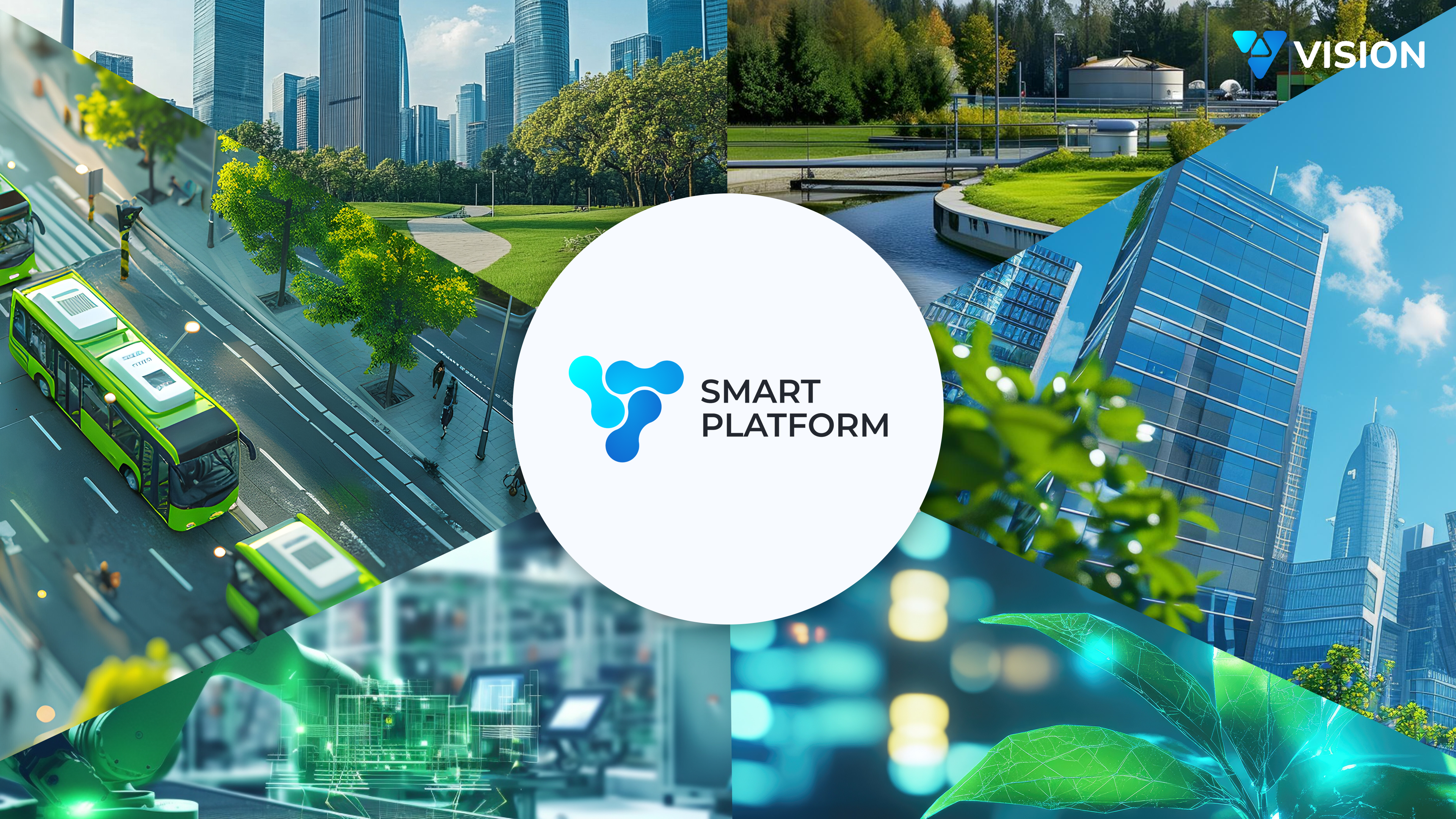 Vision Smart Platform